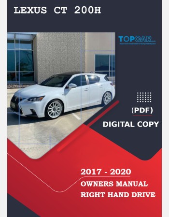 lexus ct 200 h 2017 2018 2019& 2020 owners manual